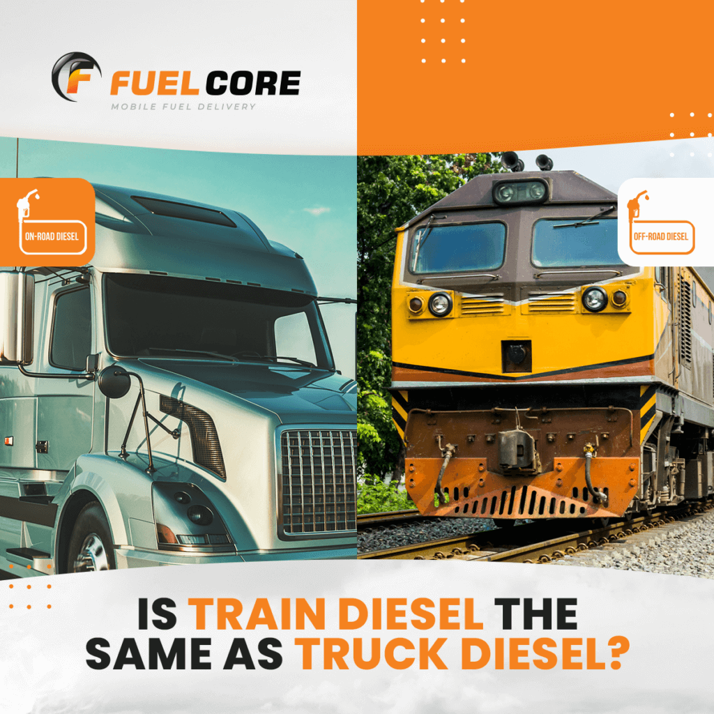 Is Train Diesel the Same as Truck Diesel